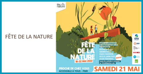 FÊTE DE LA NATURE - LE 21 MAI 2022 